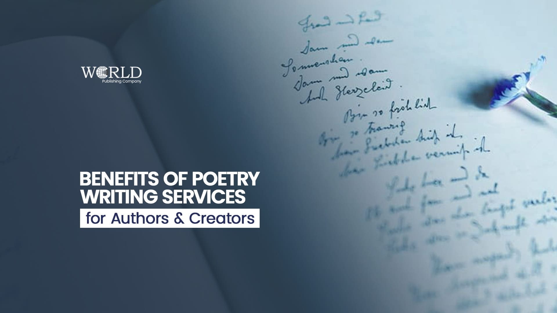 Benefits of Poetry Writing Services for Authors and Creators