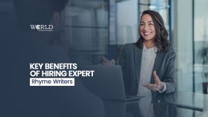 Key Benefits of Hiring Expert Rhyme Writers