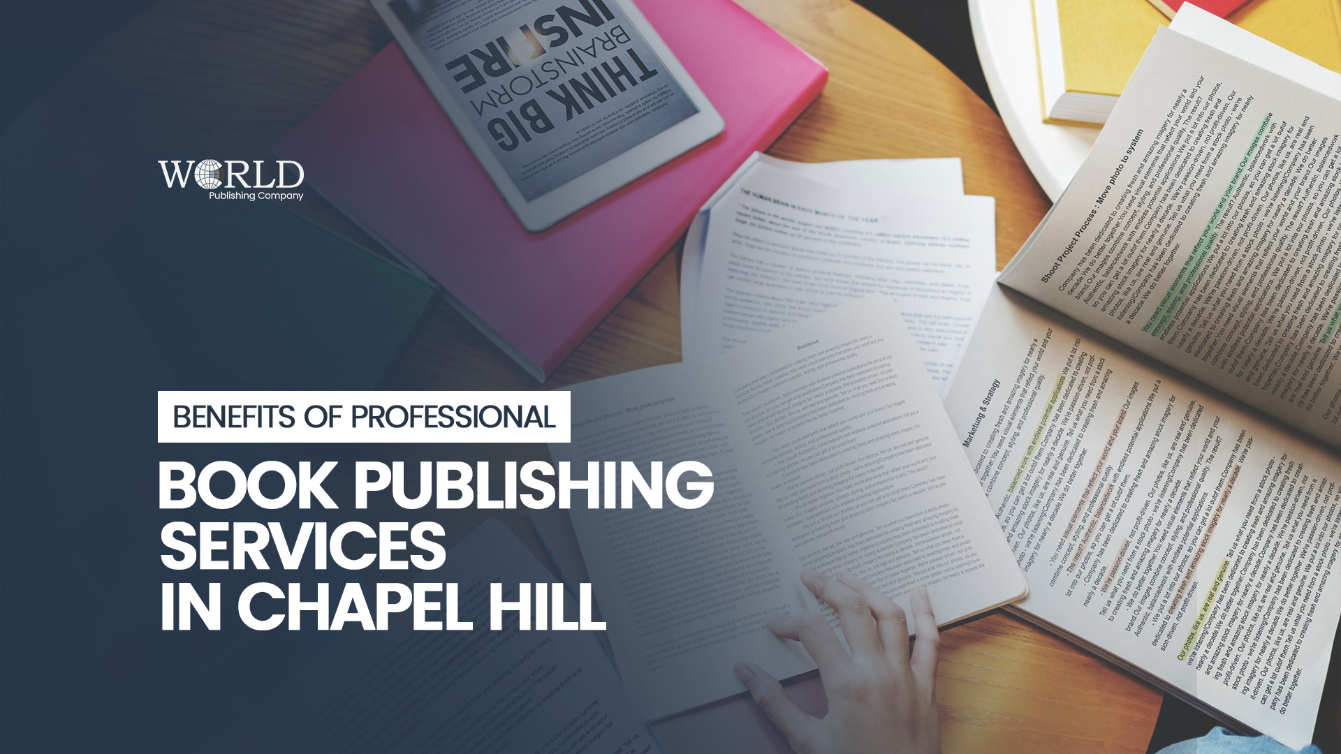 Benefits of Professional Book Publishing Services in Chapel Hill