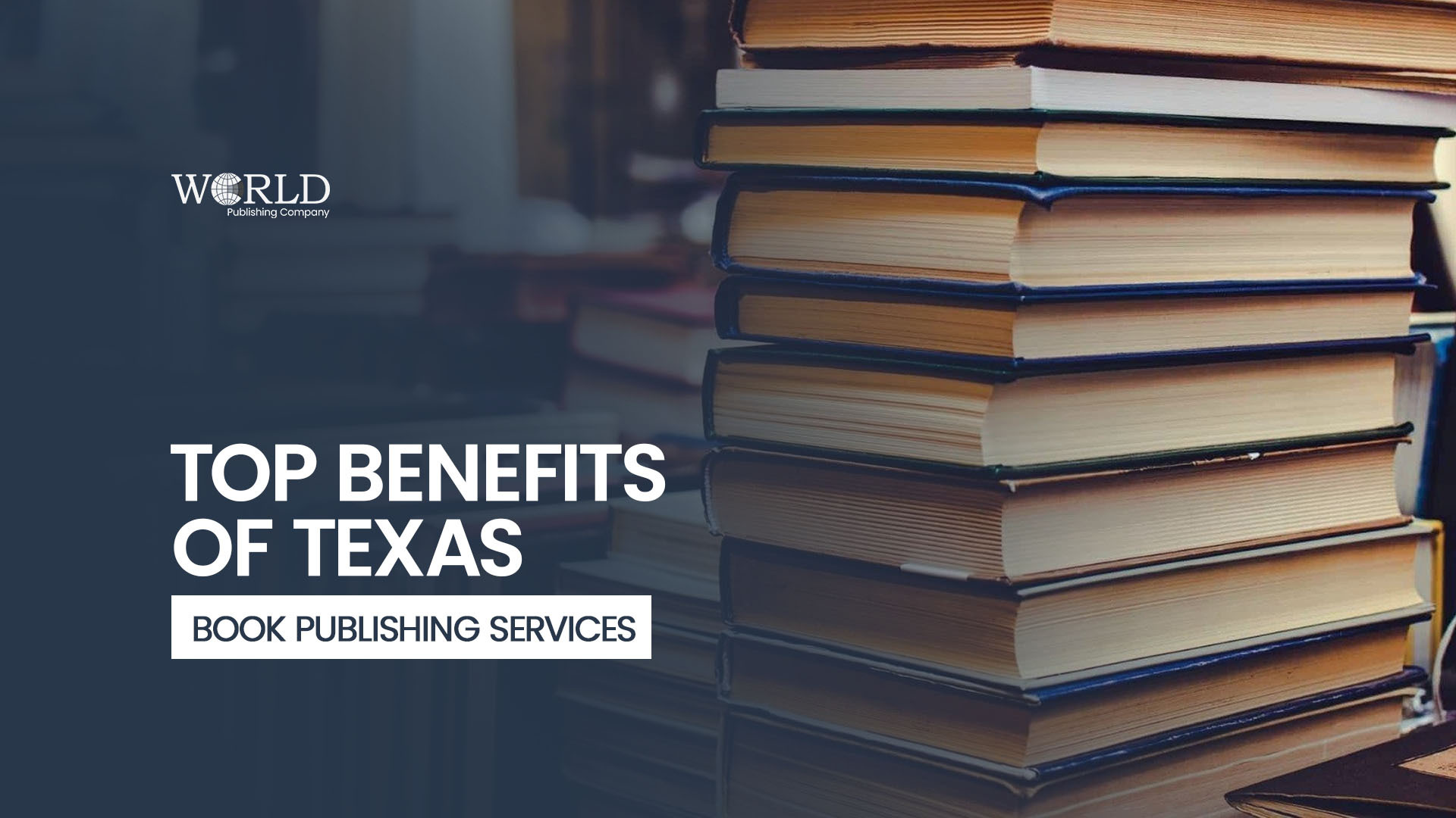 Top Benefits of Texas Book Publishing Services