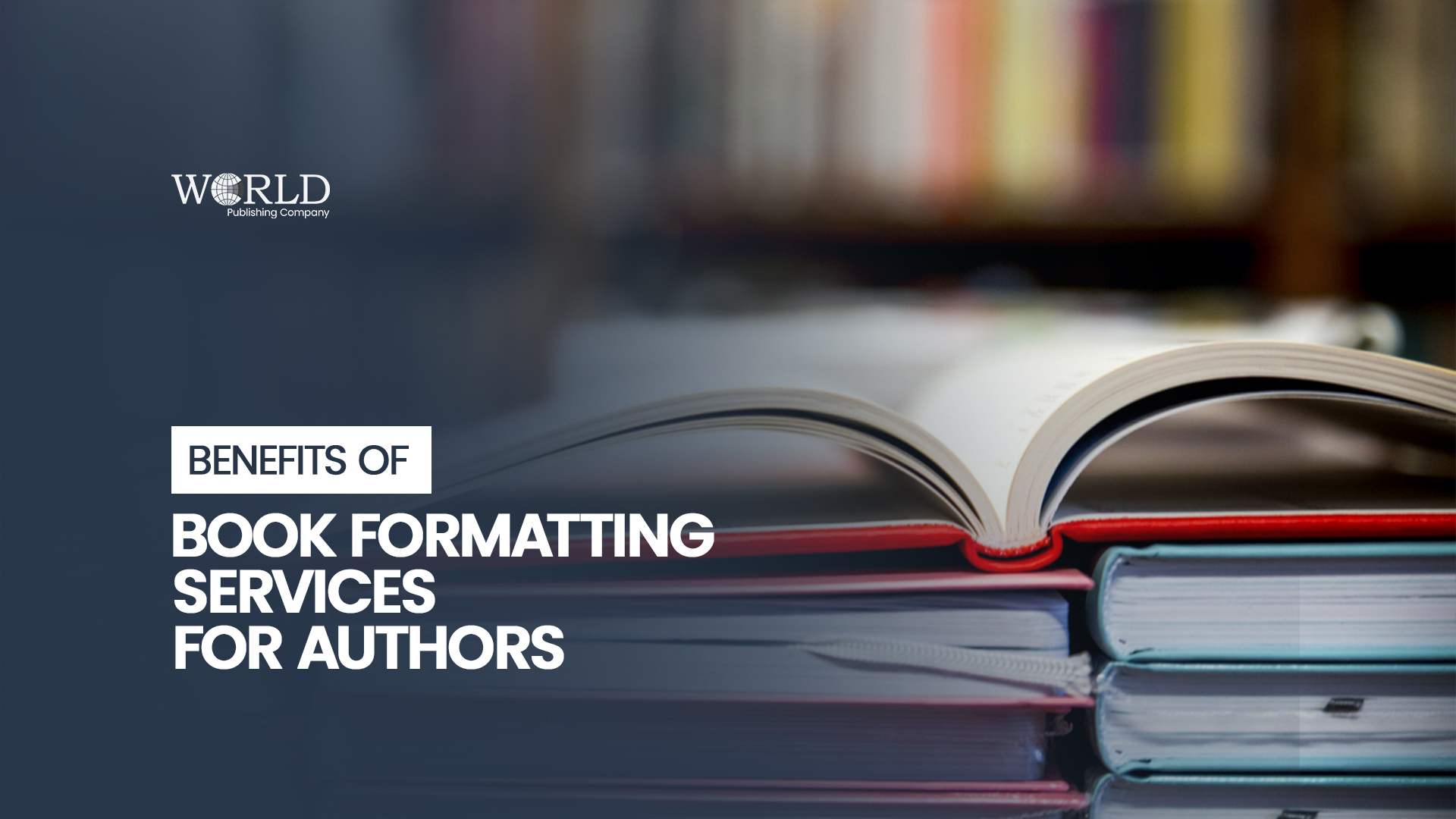 Benefits of Book Formatting Services for Authors