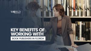 Key Benefits of Working with Book Publishers in Florida