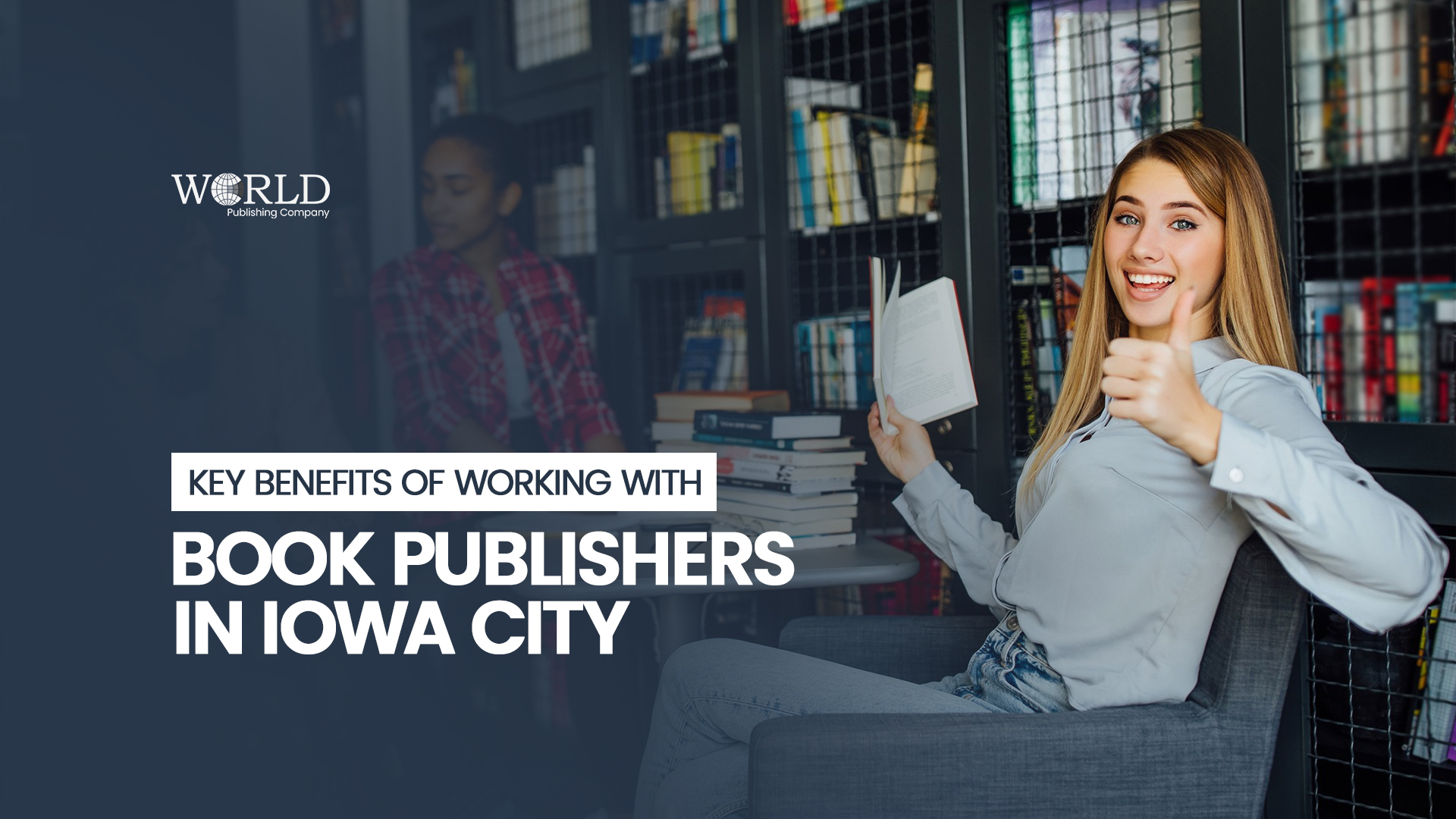 Key Benefits of Working With Book Publishers in Iowa City