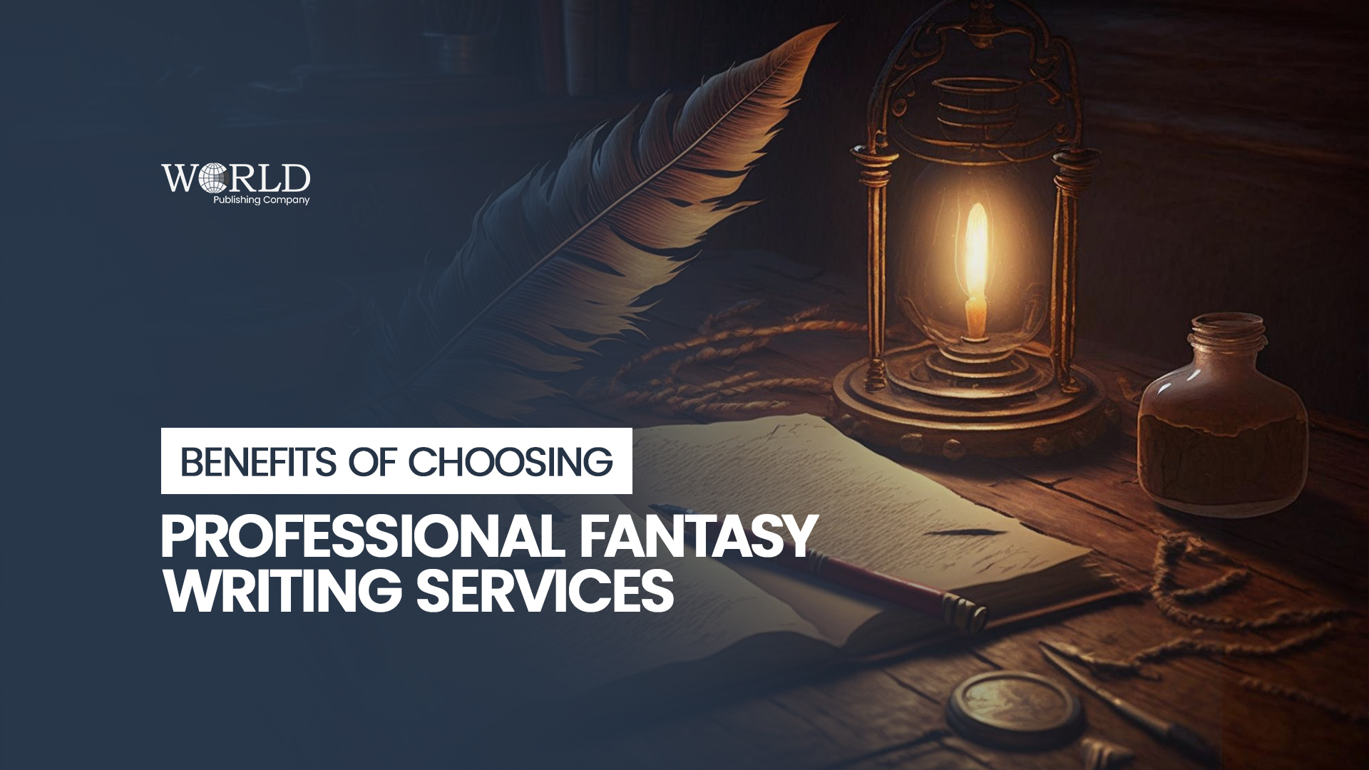 Benefits of Choosing Professional Fantasy Writing Services